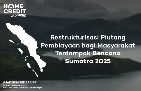 Restrukturisasi Piutang Pembiayaan Bagi Masyarakat Terdampak Bencana Sumatra 2025